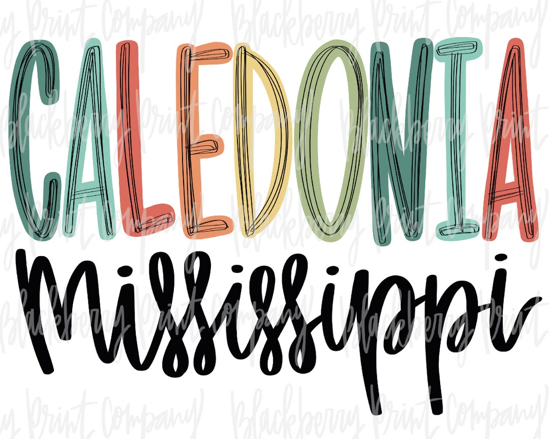 Caledonia MS City State PNG Sublimation Printable Etsy