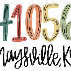 May include: A graphic design featuring the numbers "41056" in various colors, including teal, coral, yellow, and green, with a black outline. Below the numbers, the text "Maysville, KY" is written in a cursive font.