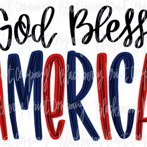God Bless America PNG Sublimation Hand Lettered Digital Download