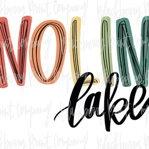 Nolin Lake PNG Hand Lettered Sublimation Digital Download