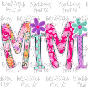 May include: A colorful graphic design spelling "MIMI" with floral, leopard print, and polka dot patterns. The letters are outlined in a light green color and adorned with flower accents. The design is set against a white background.