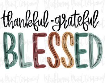 Agradecido Agradecido Bendito PNG Sublimación con Letras a Mano Descarga Digital