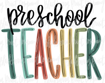 Preschool Teacher PNG Sublimation Printable