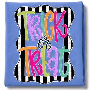 May include: A light blue fabric featuring a central graphic with the text "TRICK OR TREAT" in colorful, stylized lettering. The text is layered over a black and white vertical striped background enclosed within a scalloped, wavy-edged border.