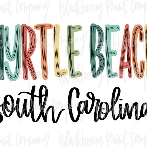 Myrtle Beach South Carolina PNG Sublimation Printable