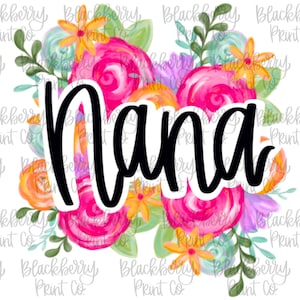 Nana Muttertag Floral PNG Digital Download Handgezeichnete Sublimation DTF