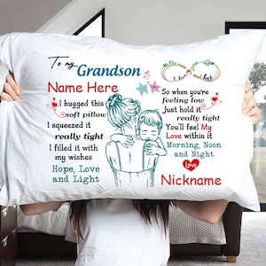 To My Grandson Pillowcase from Grandma - Personalize Grandson Name and Nickname Nana Gigi Nanny or any Grandmother Nickname
