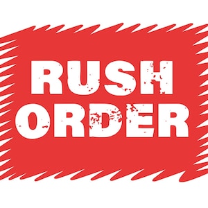 Rush Order