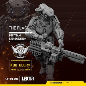 May include: A gray 3D printed miniature of a futuristic soldier wearing a helmet and holding a large gun. The miniature is labeled "The Flash" and "BSC Team Exo-Skeleton". The text "Black Stone Commandos" and "October Release" are also visible.