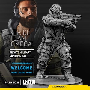 May include: A grey 3D printed miniature of a futuristic soldier holding a gun. The soldier is wearing a helmet and tactical gear. The miniature is on a black base with the text "003" printed on it. The text "STRIKE TEAM 'OMEGA' PRIVATE MILITARY CONTRACTOR WELCOME PACK PATREON | UNIT9" is also visible in the image.