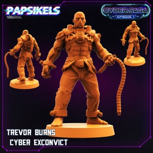 May include: A detailed miniature figure of a cybernetically enhanced human, painted in orange plastic. The figure is holding a long, coiled whip. The figure is standing on a round base. The figure is labelled "Trevor Burns Cyber Exconvict".