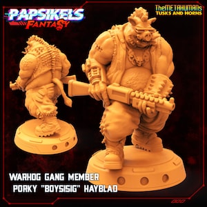 Warhog Gang Member Porky Boysisig Hayblad / Cyberpunk Sci-Fi / Papsikels