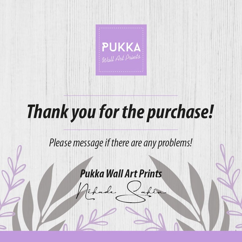 Peut inclure: Un message de remerciement pour un achat de Pukka Wall Art Prints. Le message est sur un fond en bois clair avec une bordure violette. Le texte est en noir et le logo de l'entreprise est en violet.