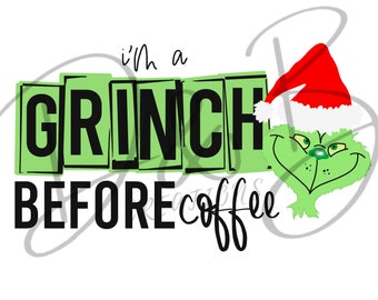 I/'m a real grinch before my coffee Galvanized metal tag