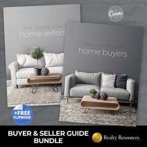 May include: Two guides titled "The Guide for Home Sellers" and "The Guide for Home Buyers" with a Canva template logo. The guides feature images of a sofa, coffee table, and plants. The bundle includes a free flipbook. The text "Buyer & Seller Guide Bundle" is also visible.