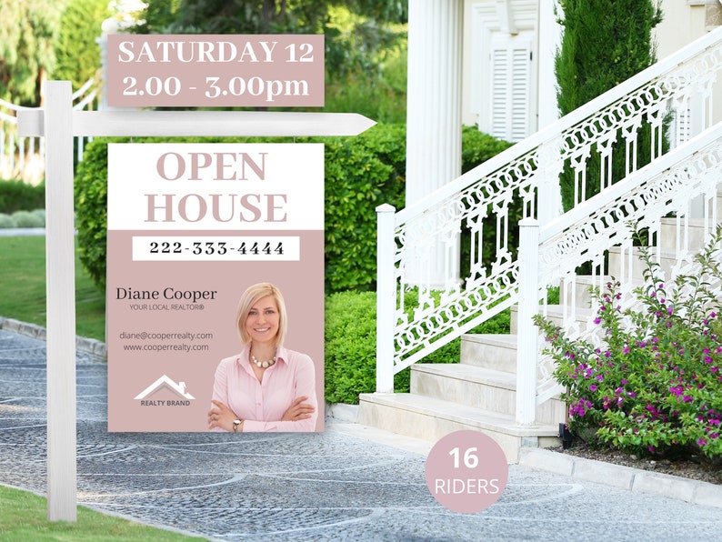 Peut inclure: Une pancarte d'open house rose et blanche avec le texte "SATURDAY 12 2.00 - 3.00pm OPEN HOUSE 222-333-4444 Diane Cooper YOUR LOCAL REALTORB diane@cooperrealty.com www.cooperrealty.com REALTY BRAND 16 RIDERS". Une femme en chemise rose est repr&eacute;sent&eacute;e sur la pancarte.