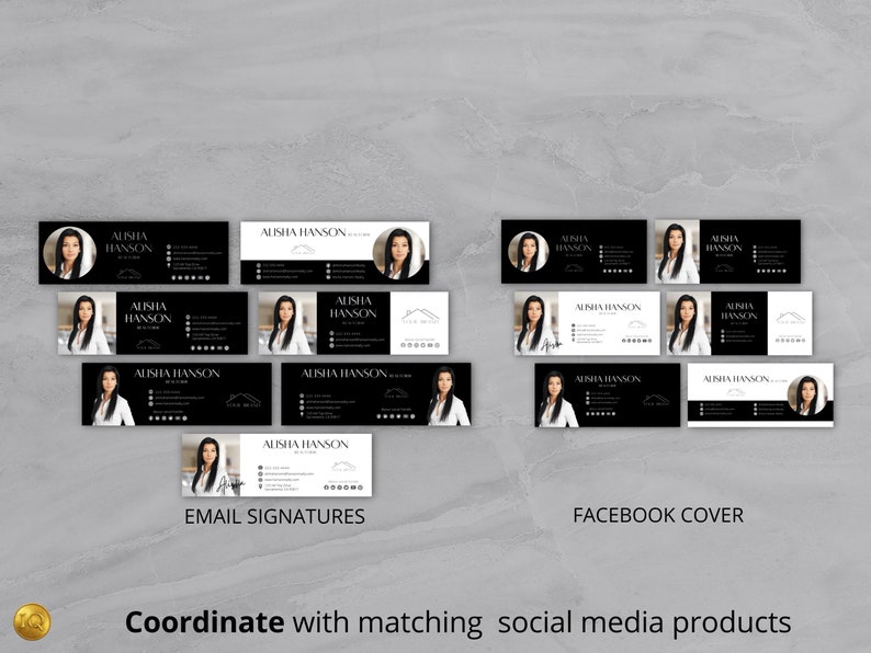 May include: Black and white email signature templates with a woman's headshot and the text "Alisha Hanson" and a house icon.  The templates are designed for use on social media and include a Facebook cover image.