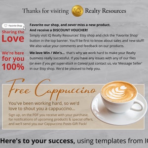 May include: A graphic with the text "Thanks for visiting Realty Resources" and "Sharing the Love" with a heart icon. The graphic also includes the text "We're here for you 100%" and "Free Cappuccino". The graphic also includes a cup of cappuccino with a heart design in the foam.