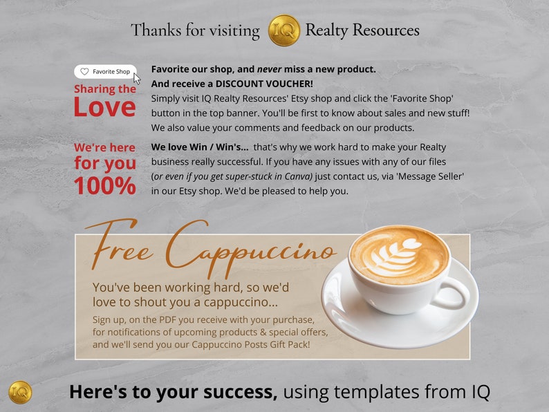 May include: A graphic with the text "Thanks for visiting Realty Resources" and "Sharing the Love" with a heart icon. The graphic also includes the text "We're here for you 100%" and "Free Cappuccino". The graphic also includes a cup of cappuccino with a heart design in the foam.