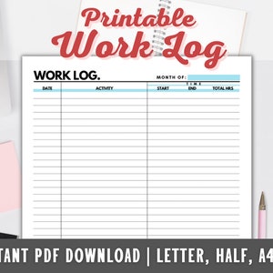 Time Log - Work Log Printable - Time Spent Tracker - Working Hours - Work Task Log - PDF - A4 - A5 - Letter - Half Letter
