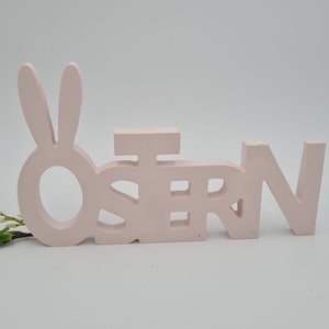 Schriftzug OSTERN zum Aufstellen in vielen Farben, Ostern Osterdeko Dekoration Ostern Geschenk Ostern Rosa