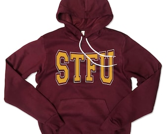 STFU Varsity Maroon Unisex Hoodie