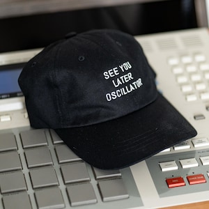 See You Later Oscillator "SYLO" // Hat