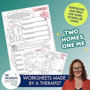 May include: A printable worksheet titled "Two Homes, One Me" with illustrations of houses, a car, and a brain character. The text includes prompts for children to express feelings about their homes. The Children's Psychology Hub logo is visible.