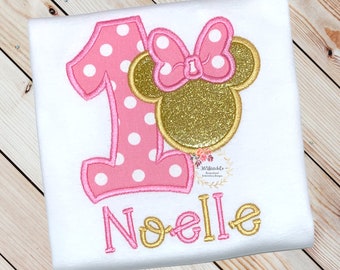 Minnie Mouse 1st Birthday Shirt, Pink & Gold Minnie Mouse First Birthday Shirt, 1st Birthday Disney Shirt, Embroidered Shirt, Age/Number 1-9