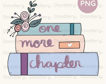 Buchliebhaber Clipart Noch ein Kapitel - PNG Sublimation für T-Shirts, Tassen & Aufkleber | Digitales Zitat für Bücherlieber | Bücherregal Clipart
