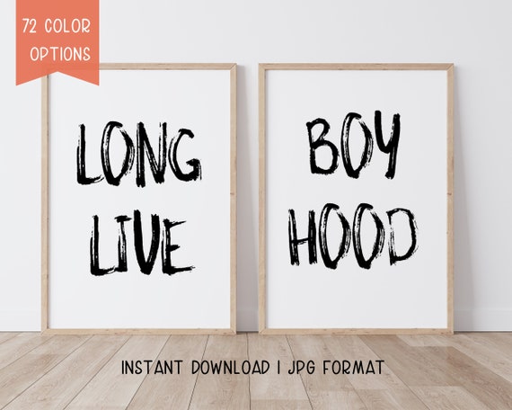 Boys Room Wall Art | Printable Wall Art | Long Live Boy Hood | Playroom Decor | Minimalistic Wall Decor | Playroom Sign | Digital Download