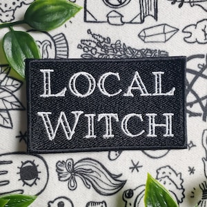 Local witch iron on sew on patch, witchcore, gothic, cottage witch pagan
