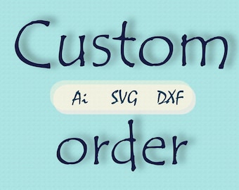 Custom Order 3D SVG/ Exclusive Multilayer Laser Cut Design, Personalized Cricut & Glowforge Digital File