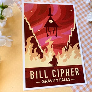 May include: A red, yellow, and white poster with a cartoon illustration of a triangle-shaped character with one eye and a top hat. The text "BILL CIPHER - GRAVITY FALLS -" is printed at the bottom of the poster.
