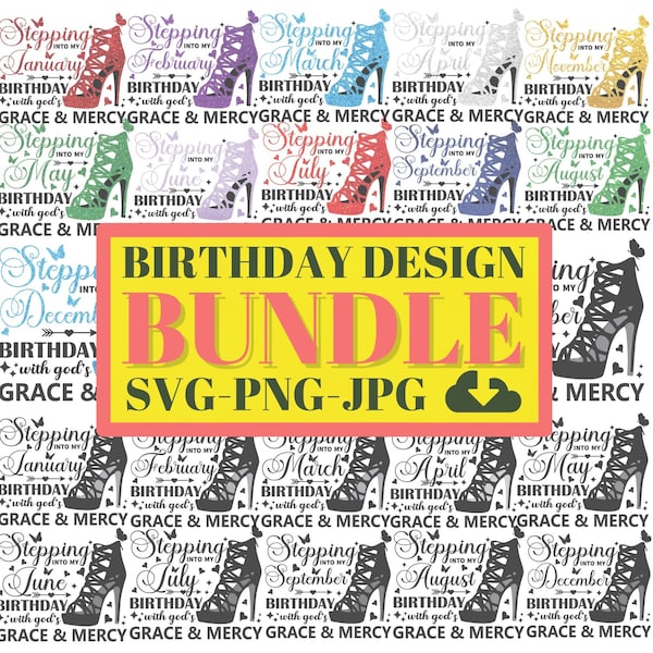 Stepping Into My Month Birthday SVG, Queen Was Born In, High Heel Birthday Svg, Month Girl Svg, Birthday Shirt Svg, Bundle Svg, Png, Jpg