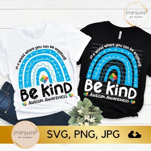 Autism Awareness &#39;Be Kind&#39; Design: SVG, PNG, JPG (Digital Download)