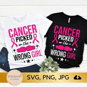 Cancer Picked The Wrong Girl SVG, Breast Cancer Awareness Svg, Pink Ribbon Svg, Cancer Shirt Design, Support Breast Cancer Svg, Png, Jpg