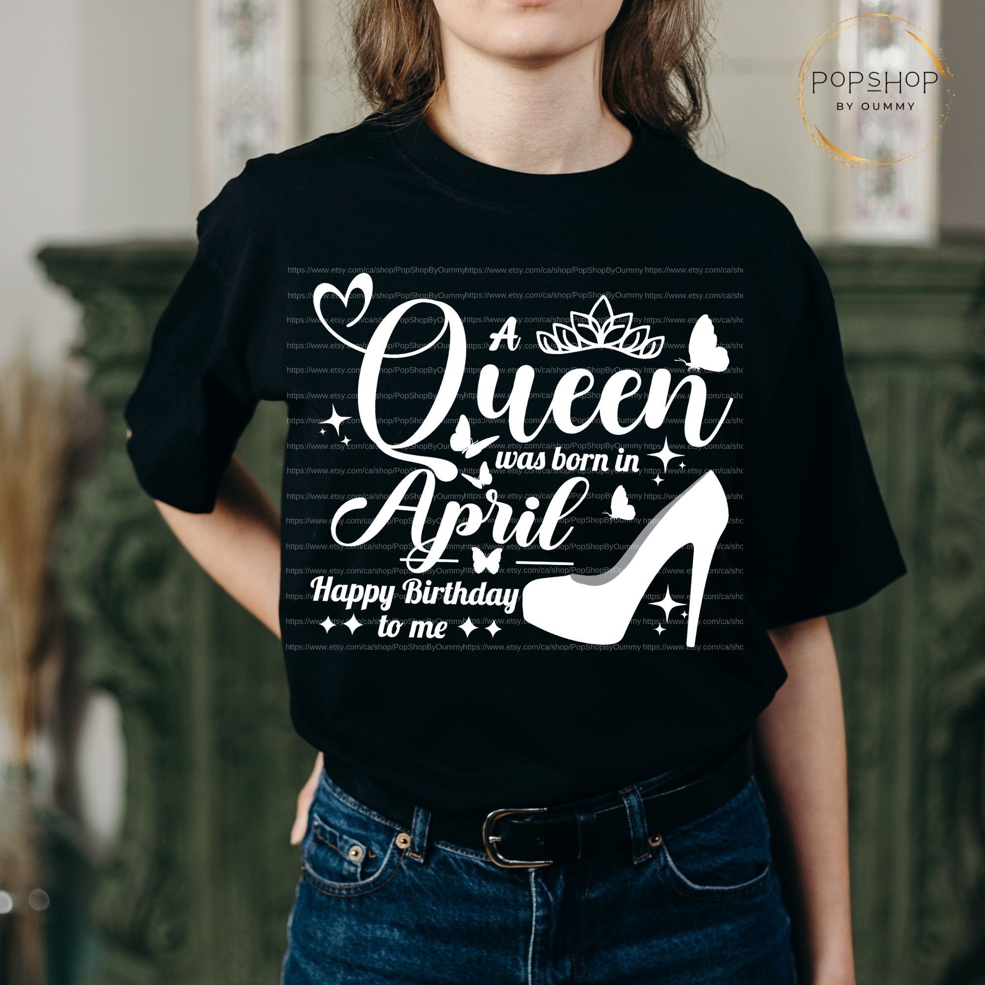 April Birthday Queen SVG: T-shirt Design (digital Download) - Etsy