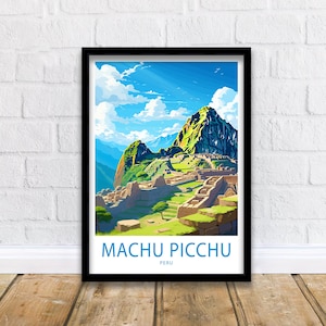 Machu Picchu Travel Print Wall Art Machu Picchu Peru Travel Poster Wall Hanging Home Décor Machu Picchu Gift Lover Machu Picchu Art Lover