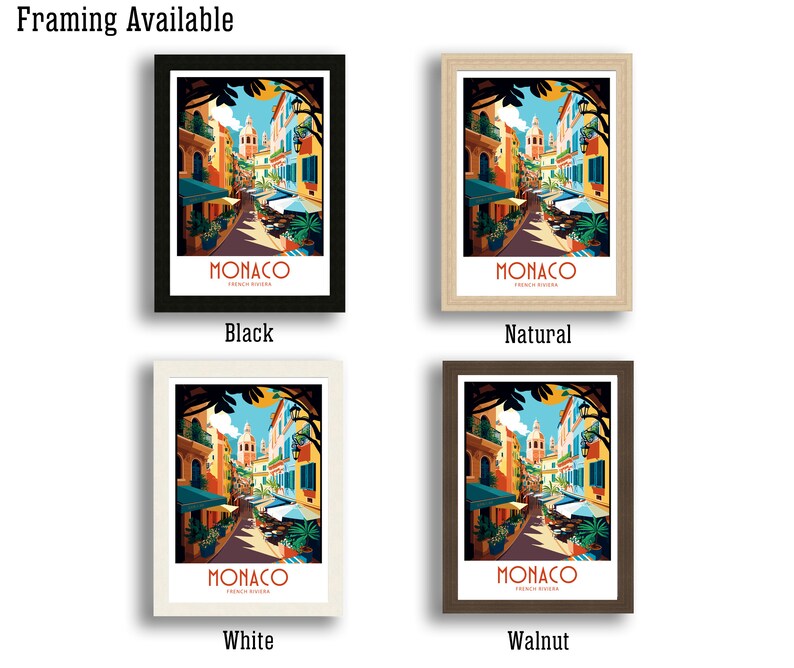 May include: Four different framing options for a colorful illustration of a street scene in Monaco, French Riviera. The framing options are black, natural, white, and walnut.