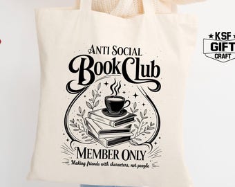 Anti Social Book Club Tote Bag: Book Lover Gifts