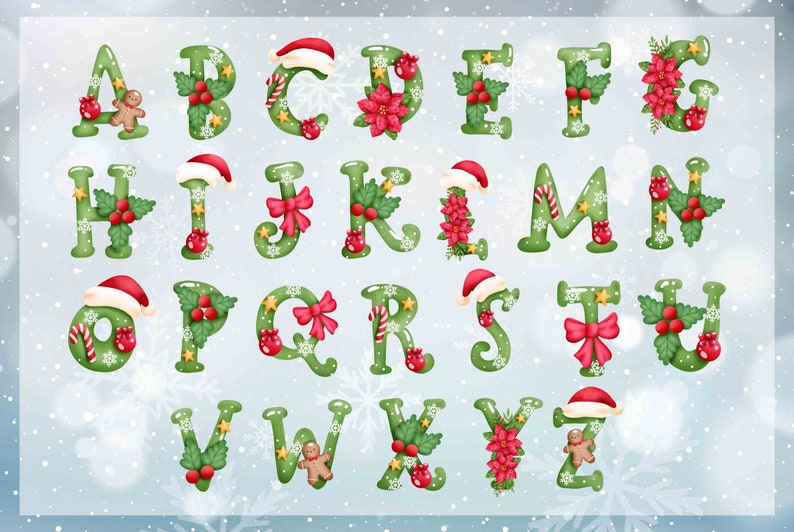 May include: A Christmas alphabet with each letter decorated with festive elements such as holly, candy canes, snowflakes, and gingerbread men. The letters are green and outlined in white, with red accents.