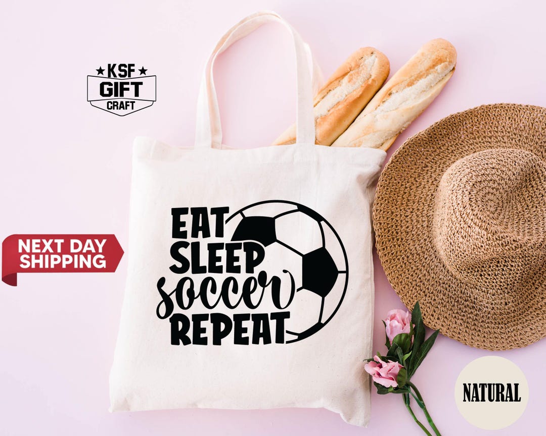 Eat Sleep Soccer Repeat Tote Bag, Game Day Bag, Soccer Team Gifts ...