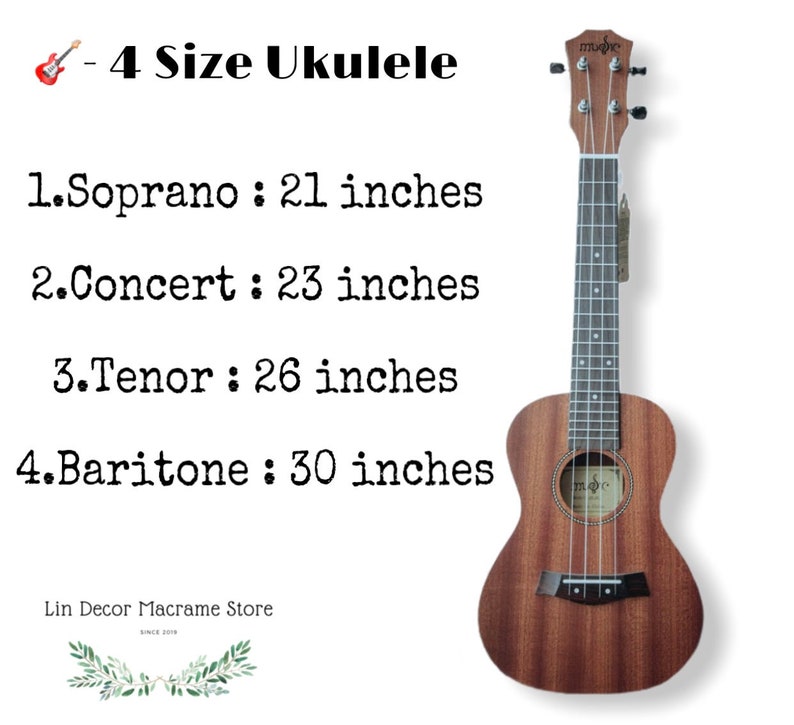 May include: A brown wooden ukulele with a light brown wood grain. The ukulele is a 4-size ukulele, with the following sizes: Soprano: 21 inches, Concert: 23 inches, Tenor: 26 inches, Baritone: 30 inches.