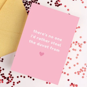 "Es gibt niemanden, dem ich lieber die Bettdecke stehlen würde Grußkarte | Valentinstag Karte, Liebe Grüße Karte, Süße Valentinstag Karte, A6 Karte