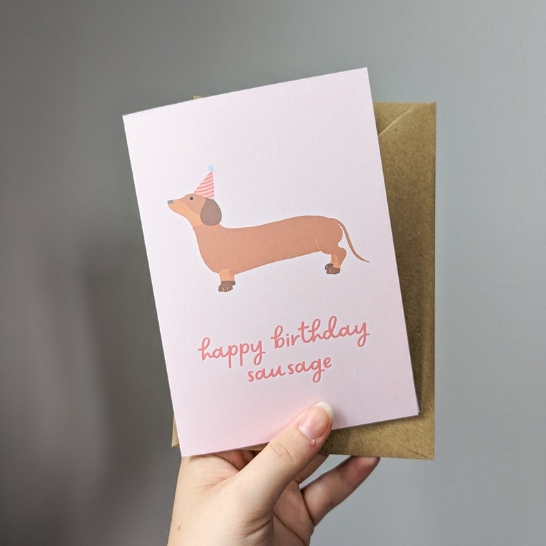 Happy Birthday Sausage Card | Dachshund Birthday Card, Cute Greetings ...