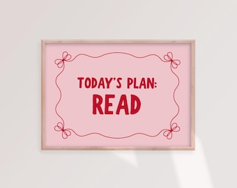Today's Plan: Read Print | Bookish Print, Cute Book Art, Colourful Print, Library Wall Art, Home Library Decor, Bookish Gift, Bookworm