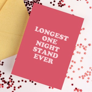 Longest One Night Stand Ever Greetings Card | Valentine&#39;s Day Card, Love Greetings Card, Funny Valentine&#39;s Card, Couple Greetings Card