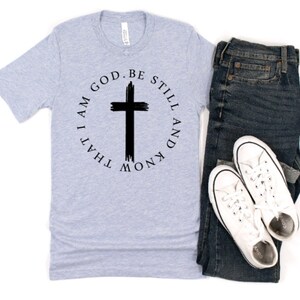 Be Still And Know That I Am God