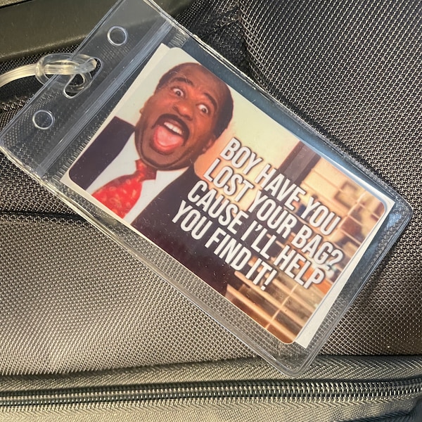 Stanley Hudson Boy Have You Lost Your Bag Luggage Tag | The Office Luggage Tag | Stanley Hudson Travel Tag | Funny Luggage Tag